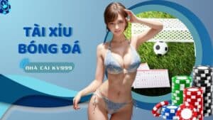 Tài xỉu bóng đá